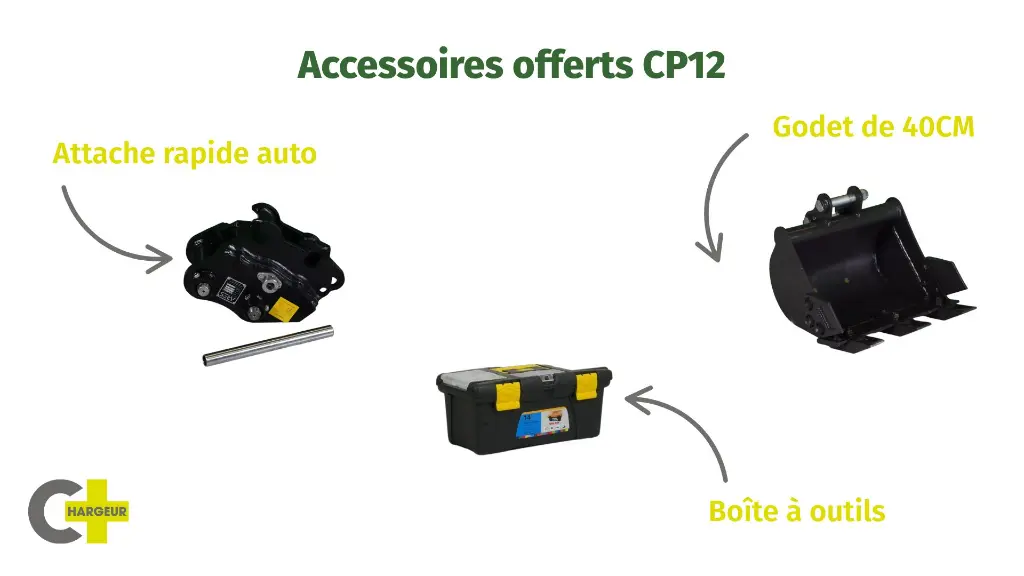 photo illustrant les accessoires offerts avec la minipelle CP12, il y a une attache rapide auto, une boîte à outils et un godet de 40CM.webp